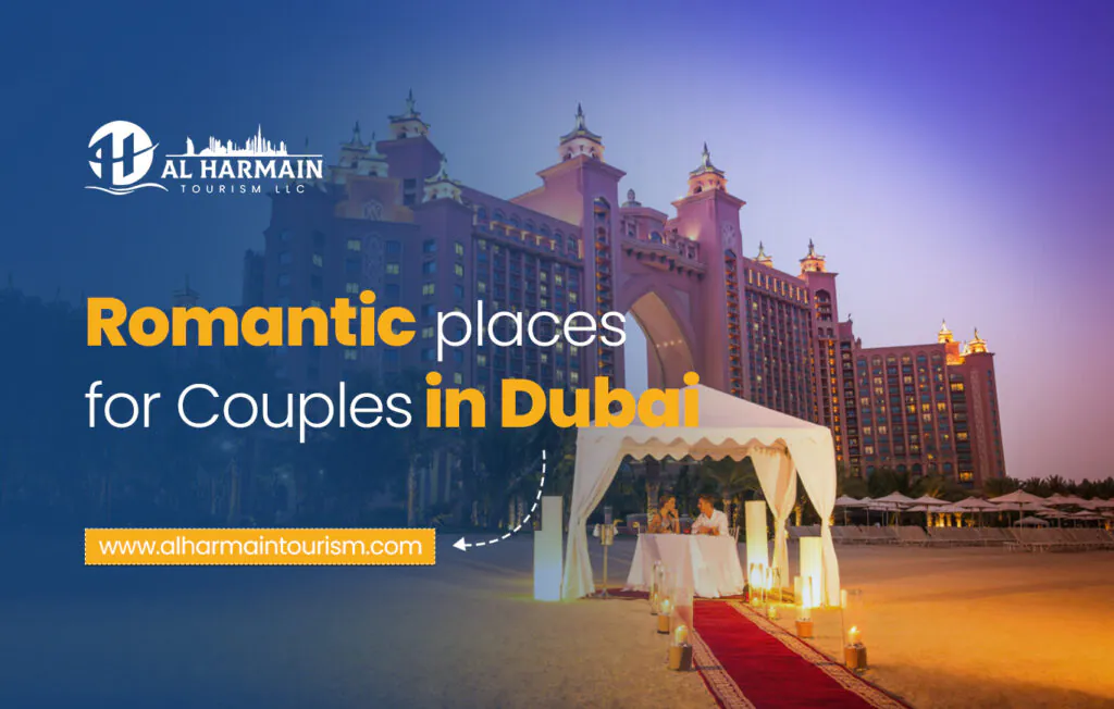 Top Romantic Places for Couples in Dubai
