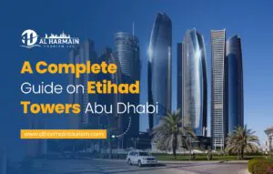 A Complete Guide on Etihad Towers Abu Dhabi