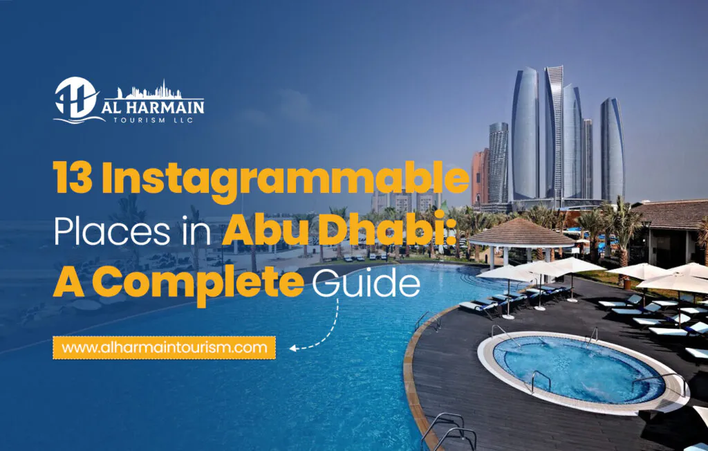 Instagrammable Places in Abu Dhabi