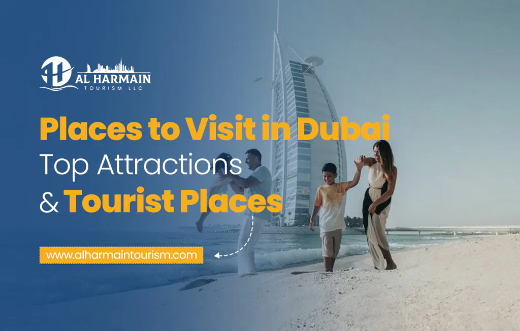 Places to Visit in Dubai